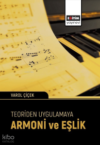 Teoriden Uygulamaya Armoni ve Eşlik