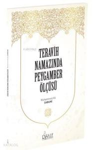 Teravih Namazında Peygamber Ölçüsü