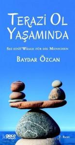 Terazi Ol Yaşamında
