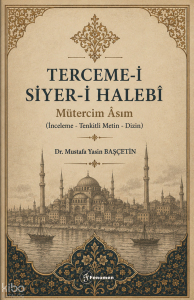Terceme-i Siyer-i Halebi - Mütercim Âsım