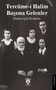 Tercüme-i Halim - Başıma Gelenler