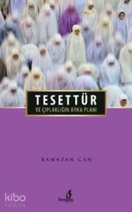 Tesettür ve Çıplaklığın Arka Planı