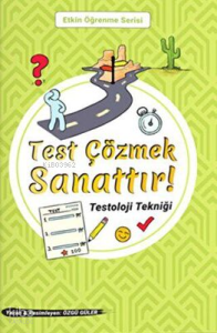 Test Çözmek Sanattır Testoloji Tekniği