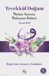 Tevekkül Doğum