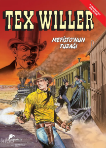 Tex Willer Cilt 7: Mefisto'nun Tuzağı - Paradise Valley
