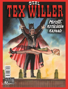 Tex Willer Özel Albüm 4;Mefisto: Kötülüğün Kaynağı