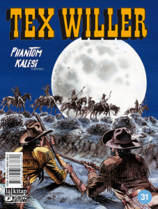 Tex Willer Sayı 31; Phantom Kalesi