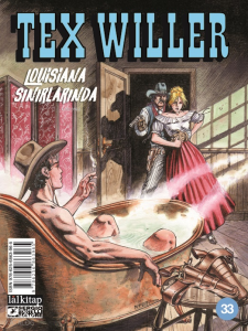Tex Willer Sayı 33;Louisiana Sınırlarında