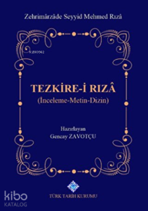 Tezkire-i Rıza (İnceleme-Metin-Dizin)
