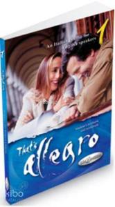 Thats Allegro 1 (Ders Kitabı ve Çalışma Kitabı +CD) İtalyanca Temel Seviye
