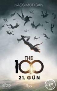 The 100 - 21. Gün; 2. Kitap
