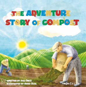 The Adventure Story Of Compost