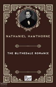The Blithedale Romance