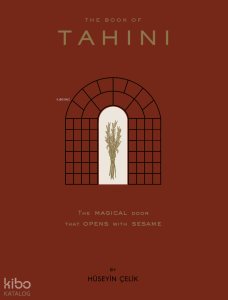 The Book of Tahini;The Magical Door That Opens With Tahini
