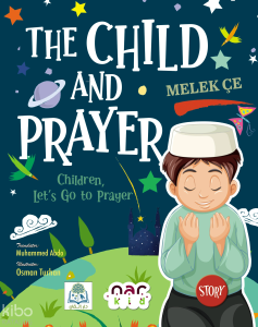 The Child and Prayer - Children, Let’s Go to Prayer