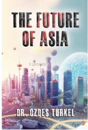 The Future Of Asia
