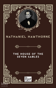 The House Of The Seven Gables