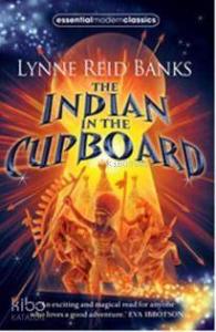The Indian in the Cupboard (Essential Modern Classics)