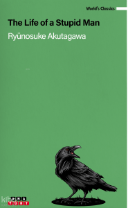 The Life of a Stupid Man