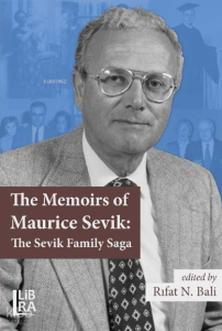 The Memoirs of Maurice Sevik: The Sevik Family Saga