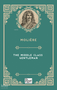 The Middle Class Gentleman