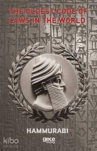 The Oldest Code of Laws in the World