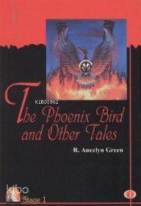 The Phoneix Bird and Other Tales; (Stage 1)