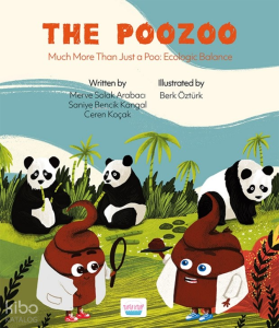 The Poozoo;Much More Than Just a Poo: Ecologic Balance