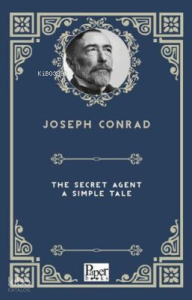 The Secret Agent: A Simple Tale
