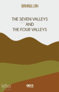 The Seven Valleys and The Four Valleys