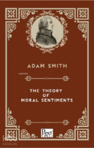 The Theory of Moral Sentiments