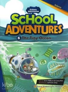The Tiny Ocean + CD (Level 3); School Adventures 6