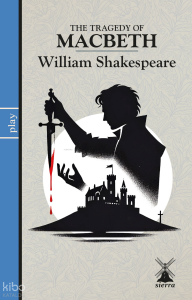The Tragedy Of Macbeth