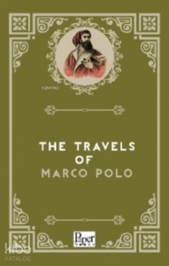 The Travels of Marco Polo