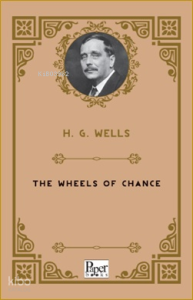 The Wheels of Chance