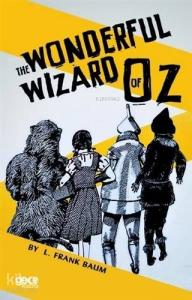 The Wonderful Wizard Of Oz