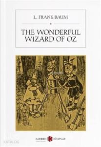 The Wonderful Wizard of Oz