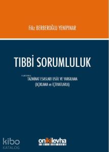 Tıbbi Sorumluluk
