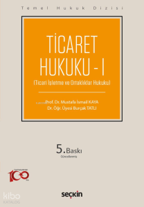 Ticaret Hukuku – I (THD)