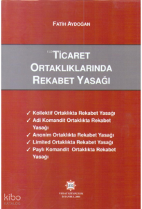 Ticaret Ortaklıklarında Rekabet Yasağı