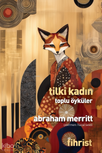 Tilki Kadın - Toplu Öyküler