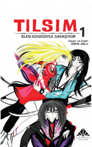 Tılsım 1;Elen Kendisiyle Savaşıyor (Çizgi Roman)
