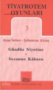 TiyatroTem Oyunları 3 : Gündüz Niyetine - Sezonun Son Kabusu