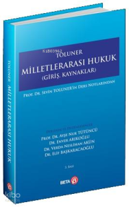 Toluner Milletlerarası Hukuk; Giriş, Kaynaklar