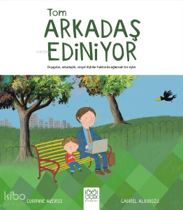 Tom Arkadaş Edinmeyi Öğreniyor