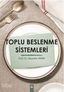Toplu Beslenme Sistemi
