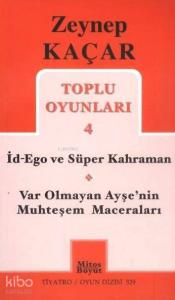 Toplu Oyunlar 4; İd Ego ve Süper Kahraman