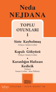 Toplu Oyunları 1;Siste Kaybolmuş - Kapalı Gökyüzü - Kadın Karanlığın Hafızası