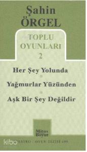 Toplu Oyunları 2 Herşey Yolunda - Yağmurlar Yüzünden - Aşk Bir Şey Değildir
