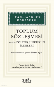 Toplum Sözleşmesi ya da Politik Hukukun İlkeleri